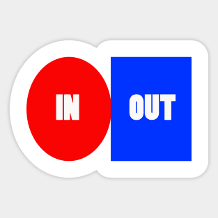 IN OUT Sticker